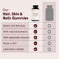 Hair Skin and Nails Gummies